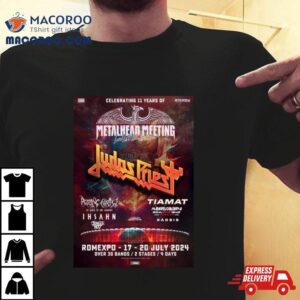 Judas Priest Celebrating Years Of Metalhead Meeting At Bucharest Romania July Tshirt