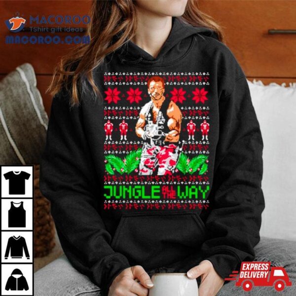 Jungle All The Way Ugly Christmas Shirt