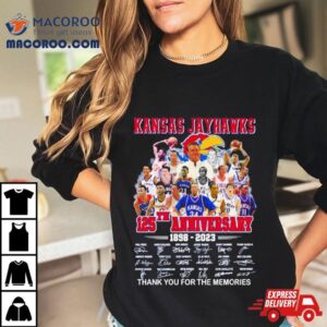 Kansas Jayhawks Th Anniversary Thank You For The Memories Basketball Signatures Tshirt