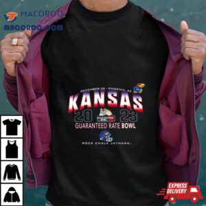 Kansas Jayhawks Guaranteed Rate Bowl Rock Chalk Jayhawk Tshirt