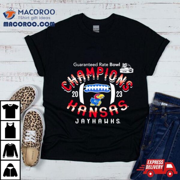 Kansas Jayhawks Guaranteed Rate Bowl Champions 2023 Shirt