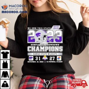 Kansas State Wildcats 31 27 Kansas Jayhawks 2023 Sunflower Showdown Champions Final Score Shirt