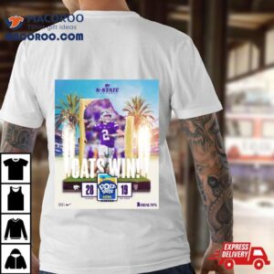 Kansas State Wildcats Win Nc State Football Pop Tarts Bowl Champions Final Score Tshirt