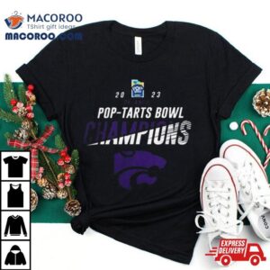 Kansas State Wildcats Win The Orlando Pop Tarts Bowl Champions Ncaa College Football Tshirt