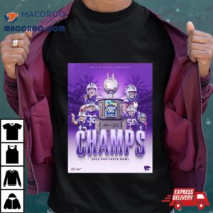 Kansas State Wildcats With The Pop Tarts Bowl Champions Ncaa College Football Tshirt