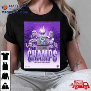 Kansas State Wildcats With The Pop Tarts Bowl Champions Ncaa College Football Tshirt