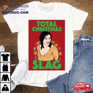 Kat Slater Total Christmas Slag Eastenders Jessie Wallace Tshirt