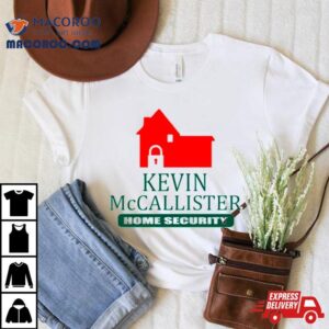 Kevin Mccallister Home Security Shirt