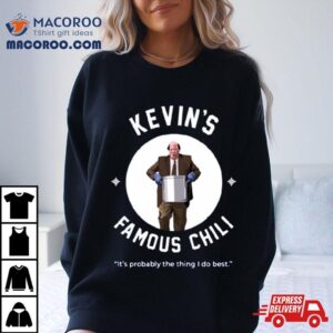 Kevins Famous Chili Kevin Malone Shirt