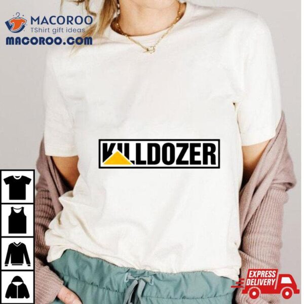 Killdozer Logo Shirt