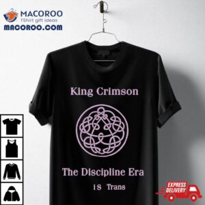 King Crimson The Discipline Era Is Trans Tshirt