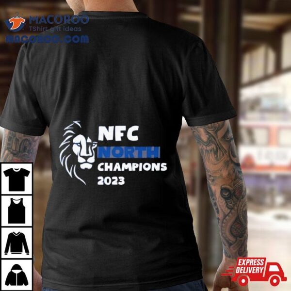 King Detroit Lions Nfc North Champions 2023 T Shirt