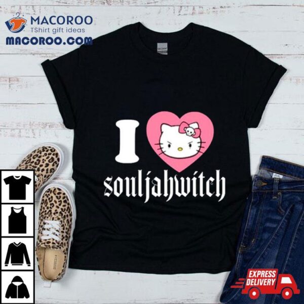 Kitty Cat I Love Souljahwitch Shirt