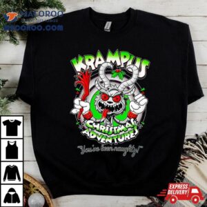 Krampus Christmas Adventures You Ve Been Naughty Tshirt