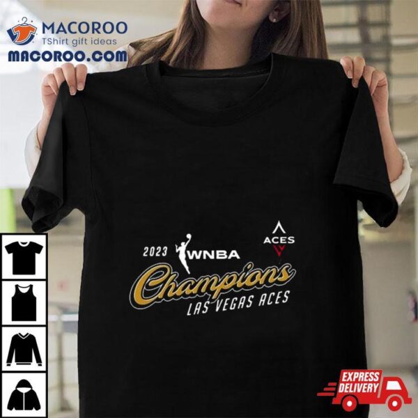 Las Vegas Aces 2023 Wnba Finals Champions T Shirt