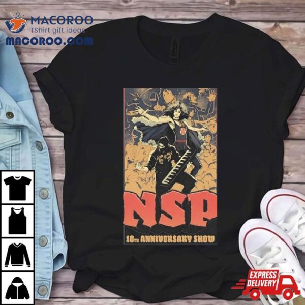 Last Chance Nsp 10th Anniversary T Shirt