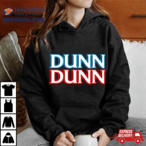 Law And Order Dunn Dunn Shirt