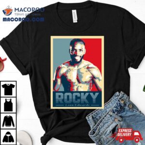 Leon Edwards Leon Rocky Edwards Mixed Martial Arts Mma Welterweight Champ Shirt 2 Leon Edwards Leon Rocky Edwards Mixed Martial Arts Mma Welterweight Champ Tshirt