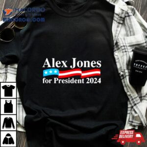 Lex Jones For President Tshirt