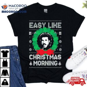 Lionel Richie Easy Like Christmas Morning Tshirt