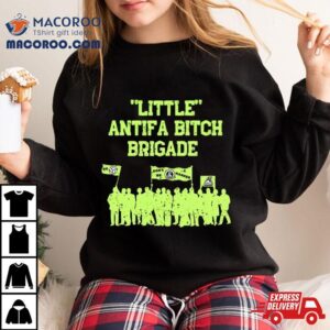 Little Antifa Bitch Brigade Charity Tshirt