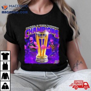 Los Angeles Lakers Lebron James And Anthony Davis Inaugural In Season Tournament Championship Tshirt