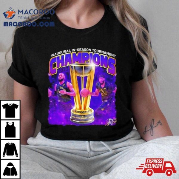 Los Angeles Lakers Lebron James And Anthony Davis Inaugural In Season Tournament Championship T Shirt