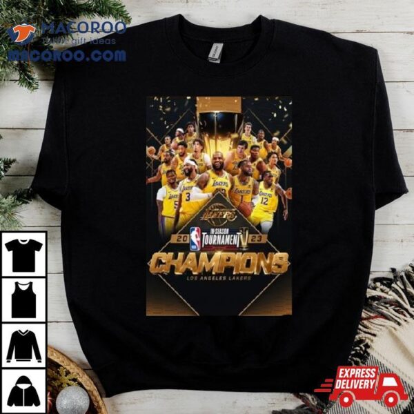 Los Angeles Lakers Nba 2023 In Season Tournament Champions Shirt