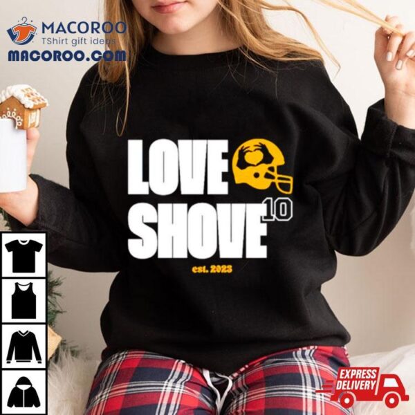 Love Shove Est 2023 Shirt