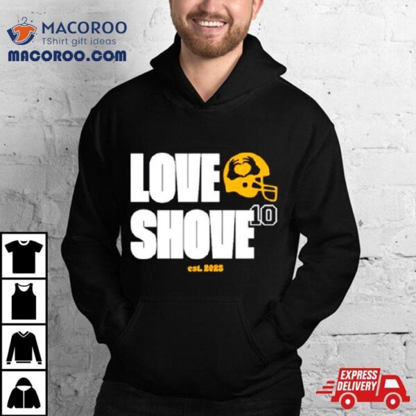 Love Shove Est 2023 Shirt