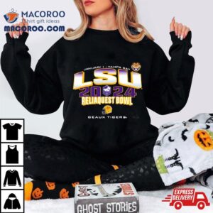 Lsu Tigers Reliaquest Bowl Geaux Tigers Tshirt