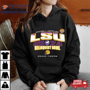 Lsu Tigers Reliaquest Bowl Geaux Tigers Tshirt