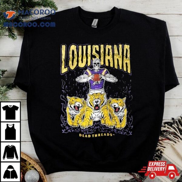 Lsu Tigers Football Skeleton Dead Threads T Shirt