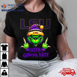 Lsu Tigers Grinch Santa Middle Finger Haters Gonna Hate Tshirt