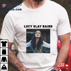 Lucy Slay Baird Tshirt