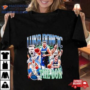 Luka Doncic Dallas Basketball The Don Tshirt