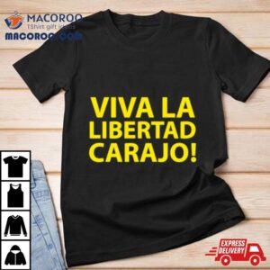 Luke Rudkowski Viva La Libertad Carajo Tshirt