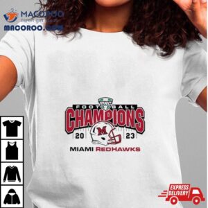 Mac Football Champions Miami Redhawks Tshirt