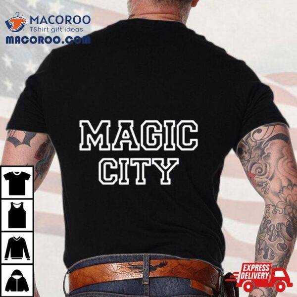 Magic City Classic Shirt