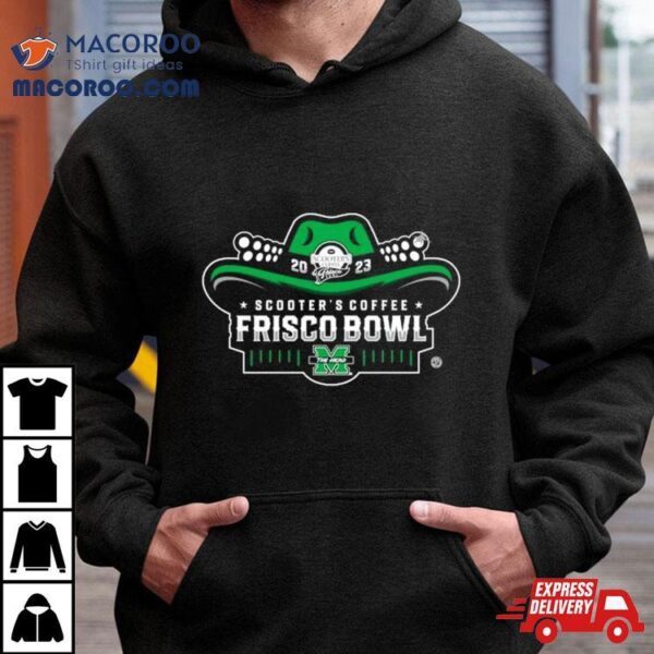 Marshall Thundering Herd Football 2023 Scooter’s Coffee Frisco Bowl Shirt