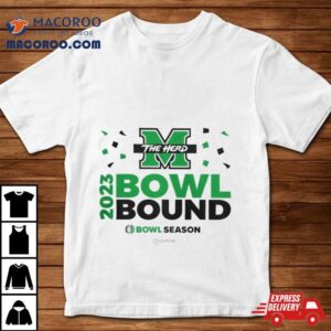 Marshall Thundering Herd Football Bowl Bound 2023 Bowl Season T Shirt