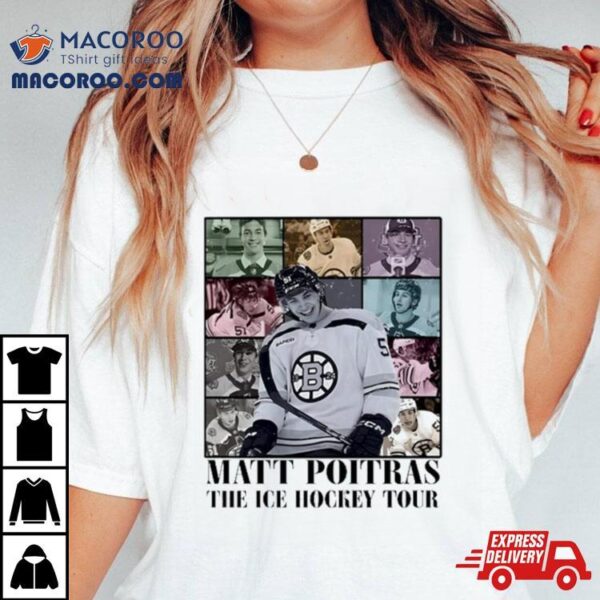 Matt Poitras The Ice Hockey Tour Shirt