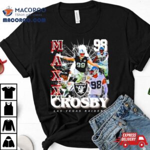 Maxx Crosby Las Vegas Raiders Shirt