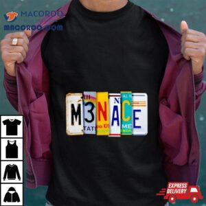 Menace License Plate Tshirt