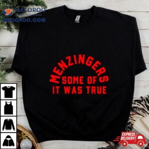 Menzingers Some Of It Was True Tshirt