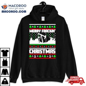 Merry Frackin Christmas Tshirt