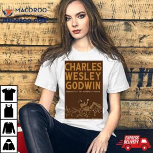 Metropolitan Theatre West Virginia Dec Event Charles Wesley Godwin Poster Tshirt