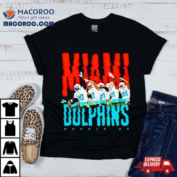 Miami Dolphins Buckle Up Shirt