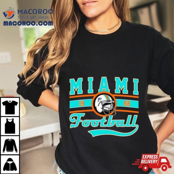 Miami Dolphins Football Est 1966 Helmet Shirt