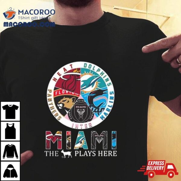 Miami Sports Teams The Goat Plays Here 2023 T Shirt